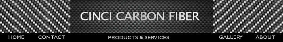 Cinci Carbon Fiber
